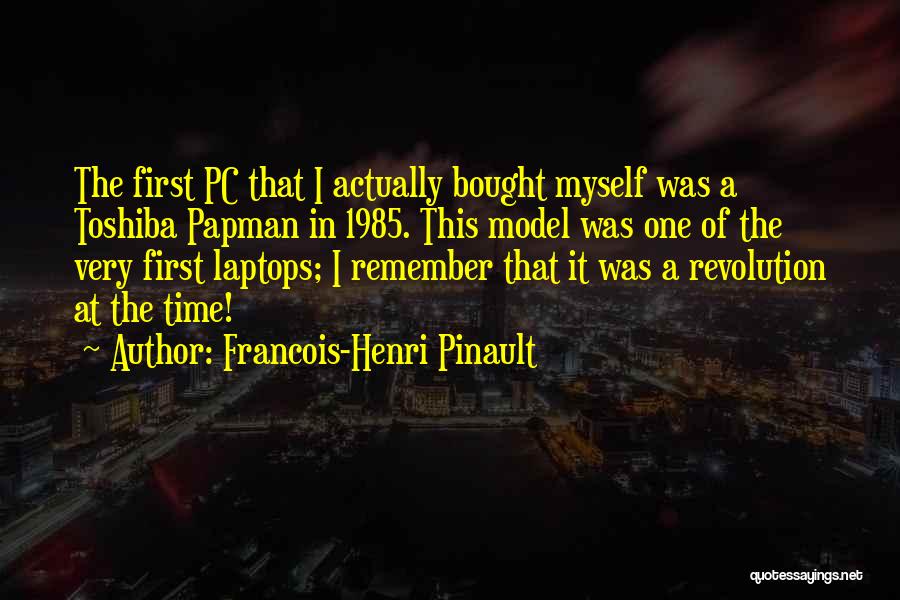 Francois-Henri Pinault Quotes 1701188