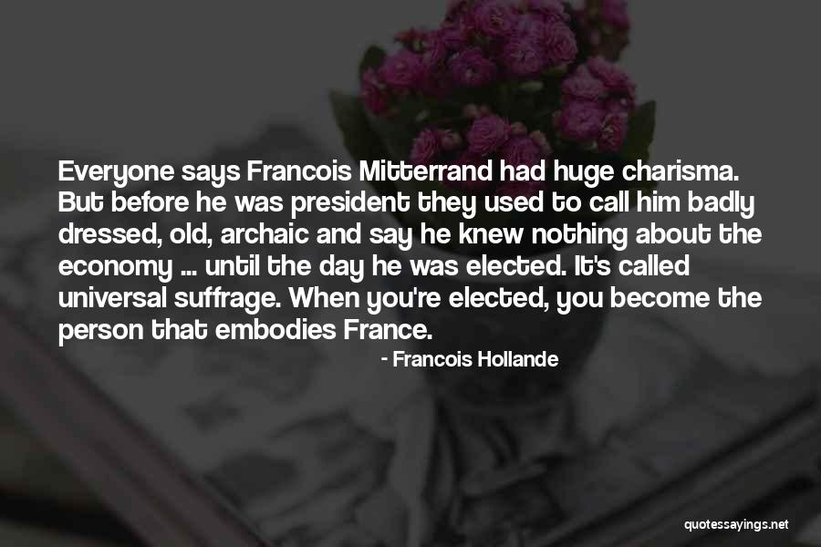 Francois Hollande Quotes 1583545 Francois Hollande Quotes 1583545