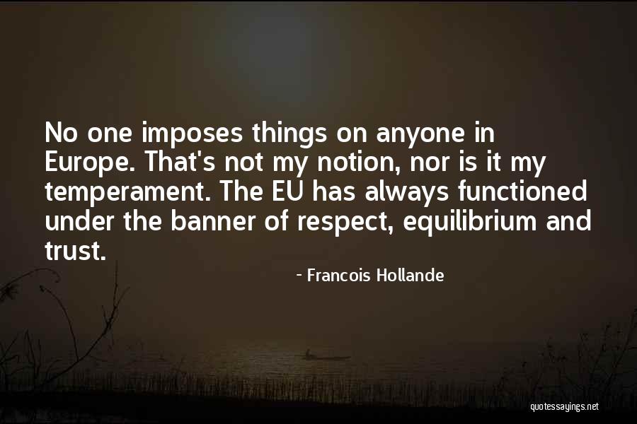 Francois Hollande Quotes 1877751 Francois Hollande Quotes 1877751