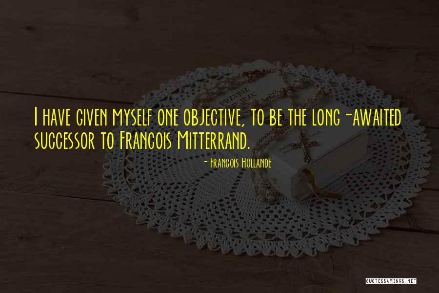 Francois Hollande Quotes 672884 Francois Hollande Quotes 672884