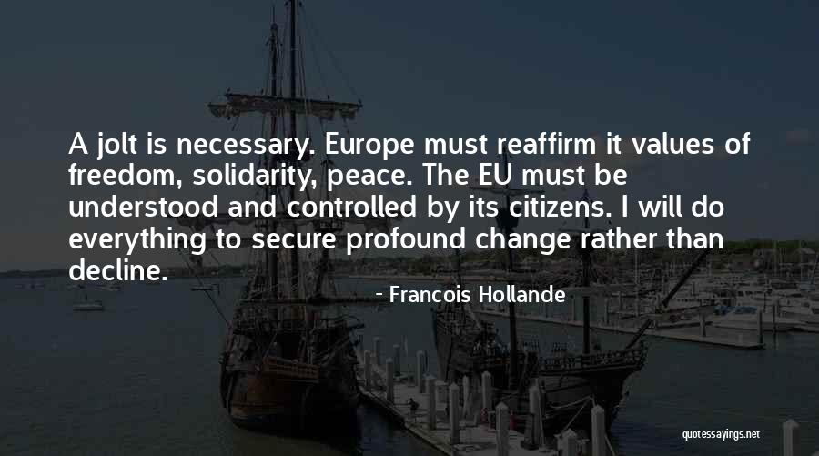 Francois Hollande Quotes 747773 Francois Hollande Quotes 747773