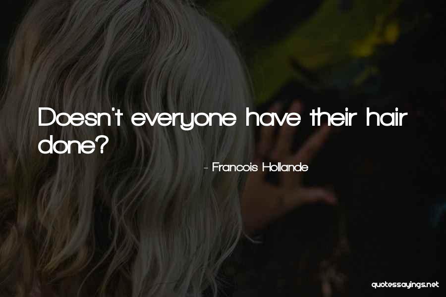 Francois Hollande Quotes 81303 Francois Hollande Quotes 81303