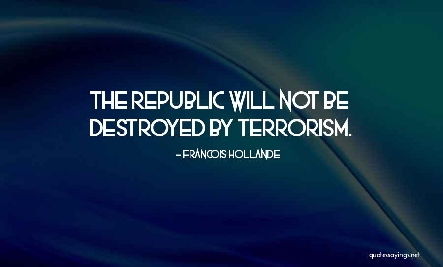 Francois Hollande Quotes 841255 Francois Hollande Quotes 841255