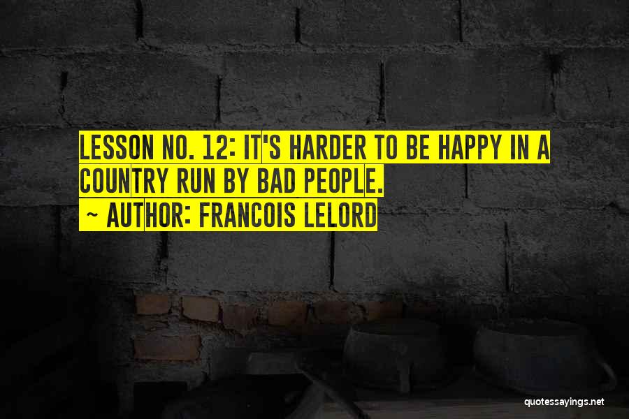 Francois Lelord Quotes 1026400