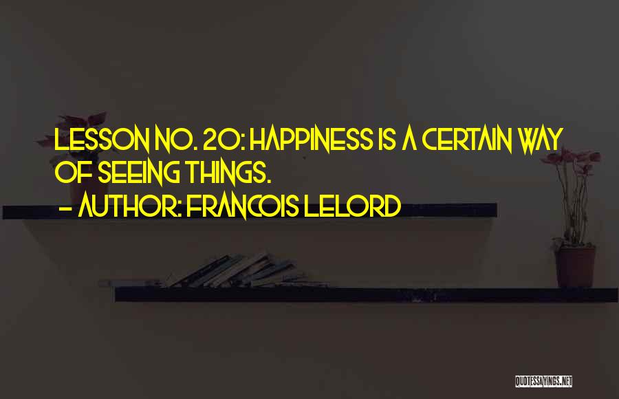 Francois Lelord Quotes 1119618