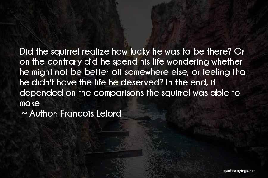 Francois Lelord Quotes 1208437