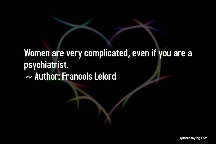 Francois Lelord Quotes 1437189