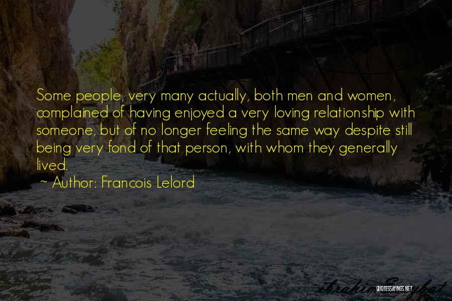 Francois Lelord Quotes 1940412