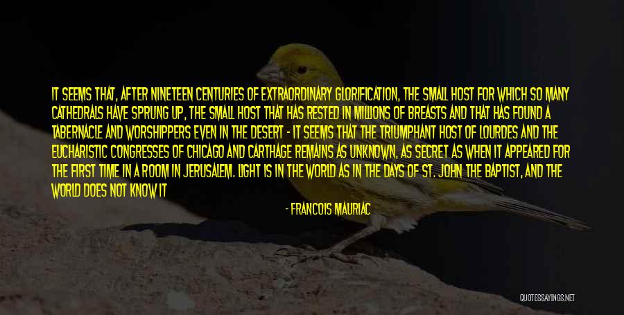 Francois Mauriac Quotes 1662067 Francois Mauriac Quotes 1662067