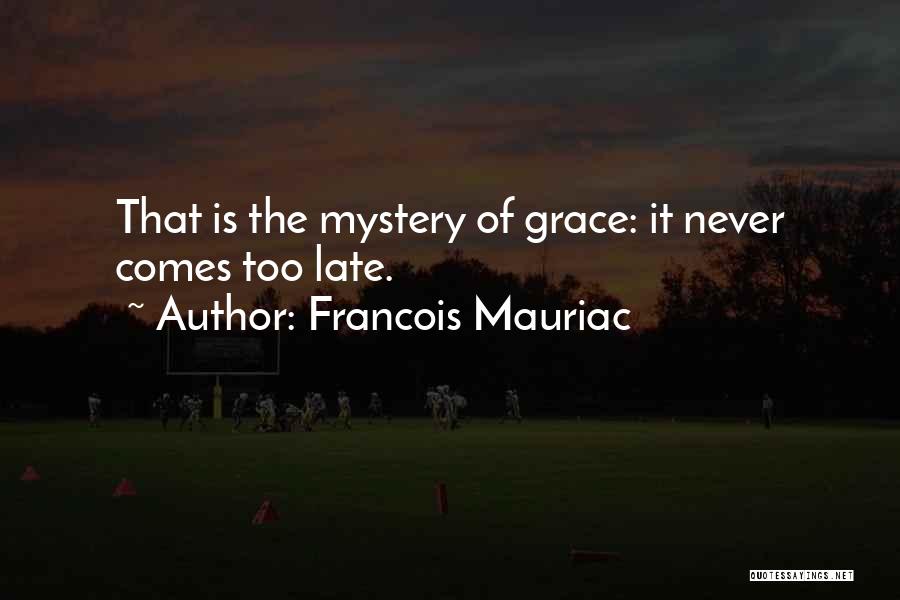 Francois Mauriac Quotes 1684580