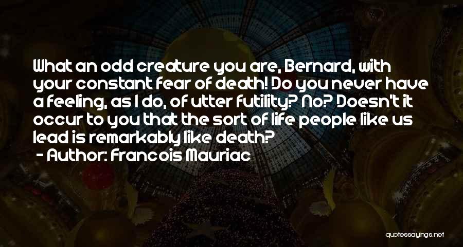 Francois Mauriac Quotes 1980242