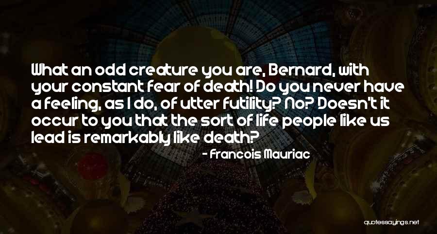 Francois Mauriac Quotes 1980242