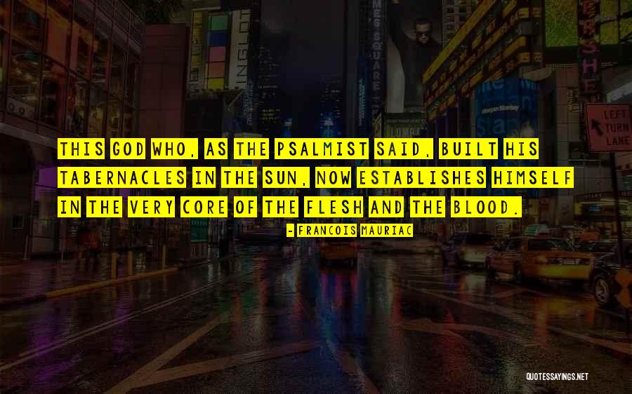 Francois Mauriac Quotes 512491 Francois Mauriac Quotes 512491
