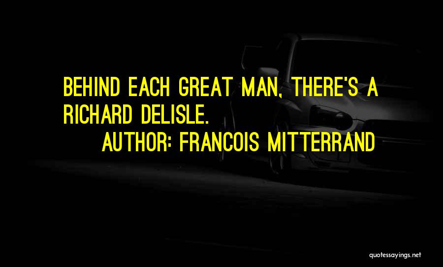 Francois Mitterrand Quotes 1007751