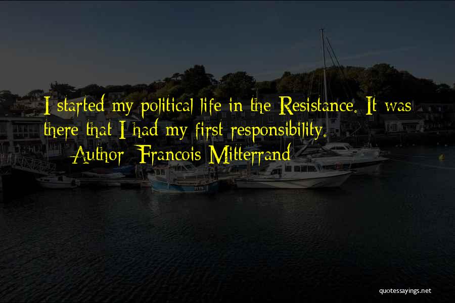 Francois Mitterrand Quotes 2205895