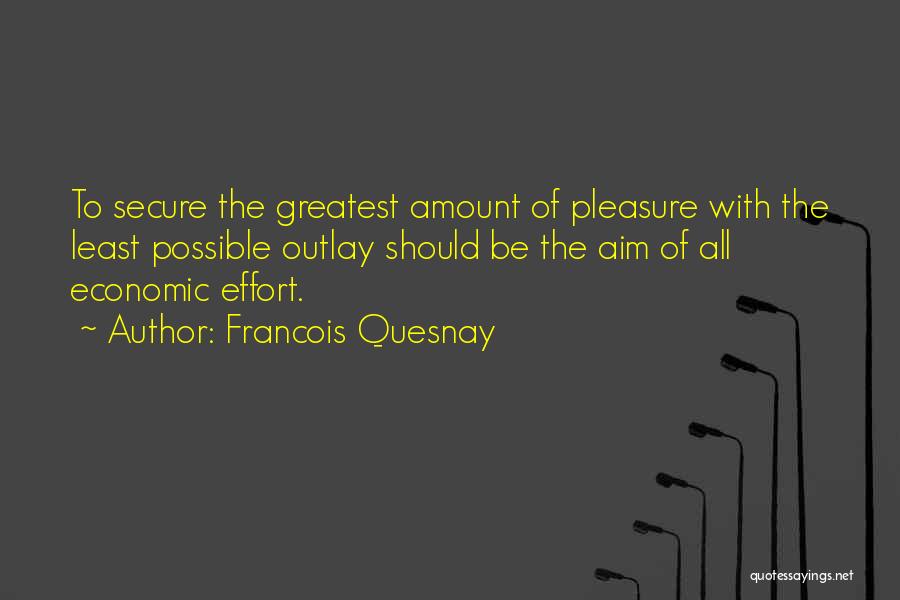 Francois Quesnay Quotes 545441