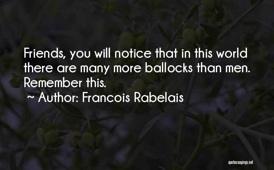 Francois Rabelais Quotes 1131093