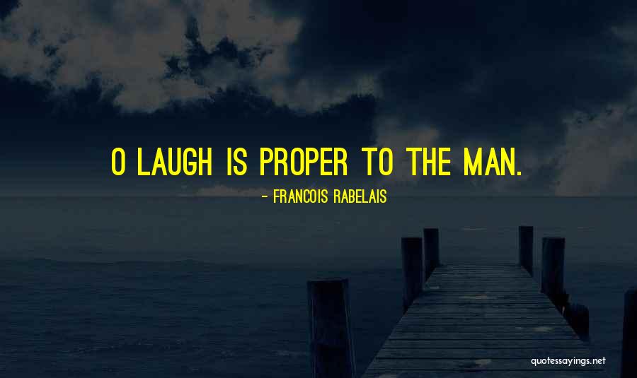 Francois Rabelais Quotes 1201534