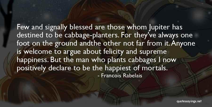 Francois Rabelais Quotes 1341759 Francois Rabelais Quotes 1341759
