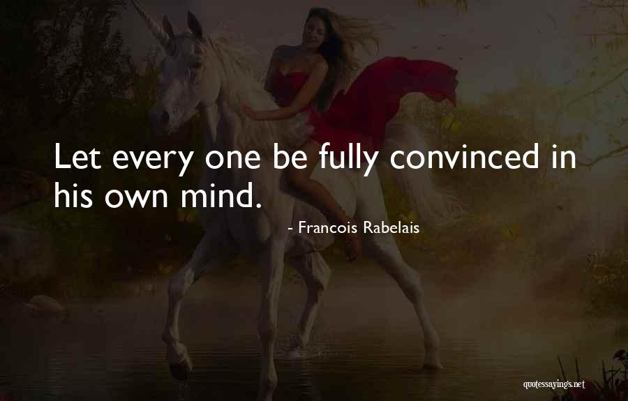 Francois Rabelais Quotes 1794457 Francois Rabelais Quotes 1794457