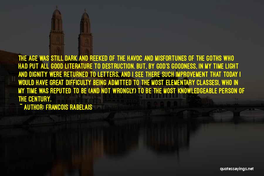 Francois Rabelais Quotes 2104752 Francois Rabelais Quotes 2104752