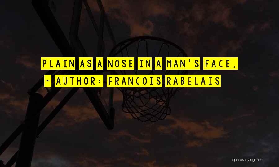 Francois Rabelais Quotes 2221730