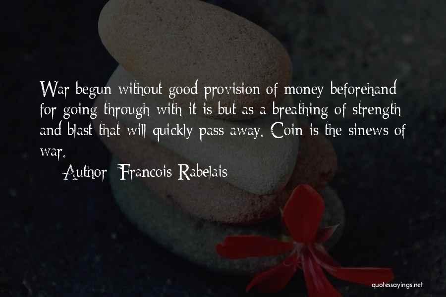 Francois Rabelais Quotes 480671 Francois Rabelais Quotes 480671