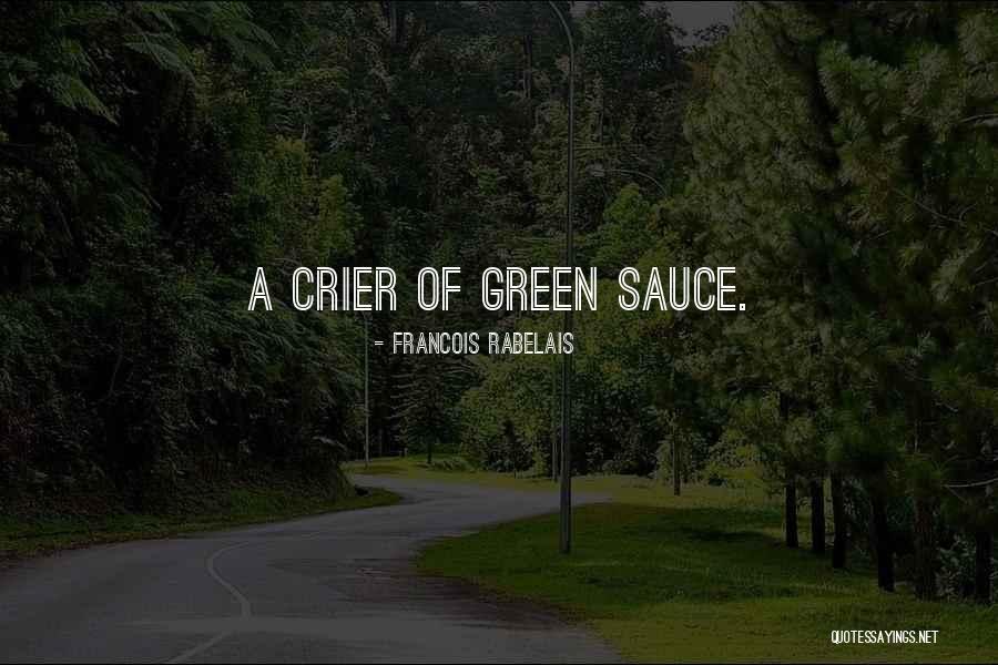 Francois Rabelais Quotes 707683 Francois Rabelais Quotes 707683