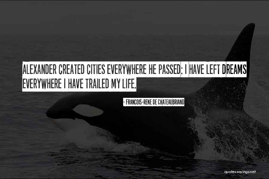 Francois-Rene De Chateaubriand Quotes 1335326 Francois-Rene De Chateaubriand Quotes 1335326
