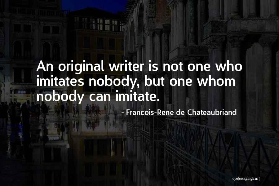 Francois-Rene De Chateaubriand Quotes 706192