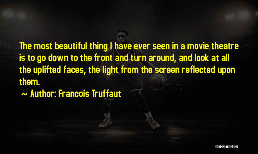 Francois Truffaut Quotes 1638856