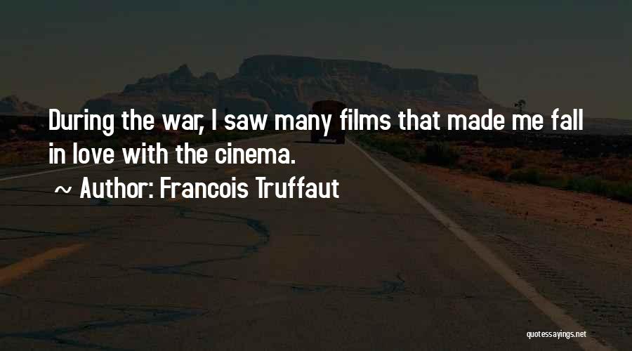 Francois Truffaut Quotes 2122505
