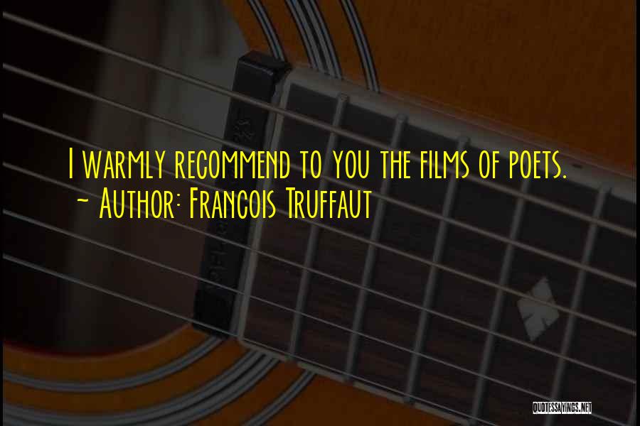 Francois Truffaut Quotes 739792