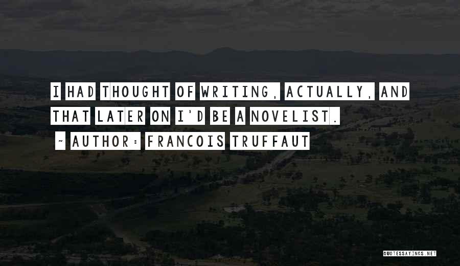 Francois Truffaut Quotes 808489