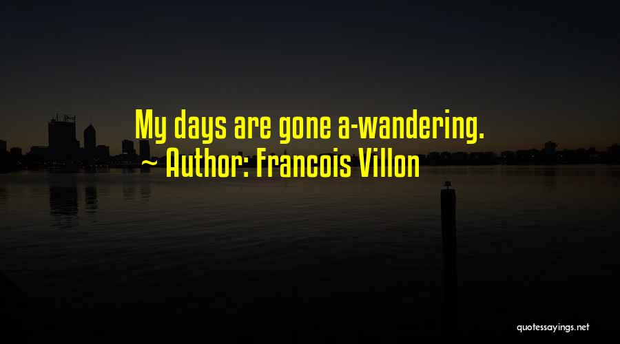 Francois Villon Quotes 698478