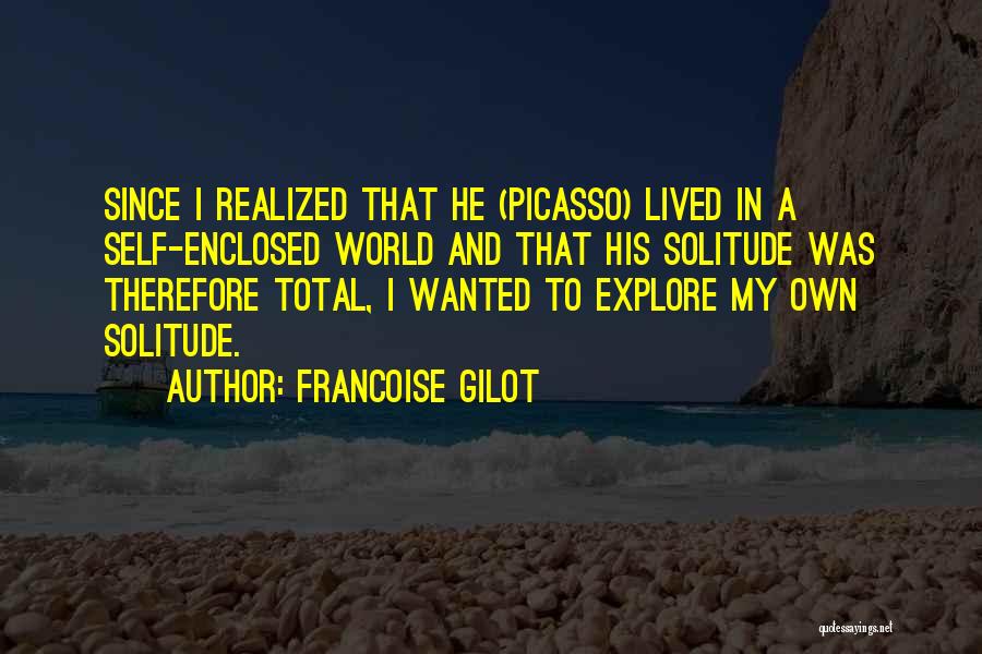 Francoise Gilot Quotes 1009349