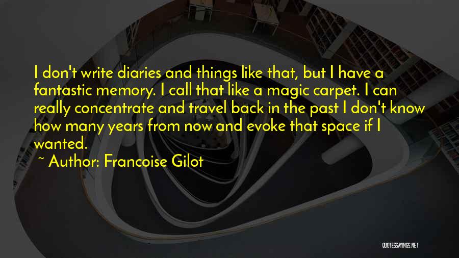 Francoise Gilot Quotes 1145043