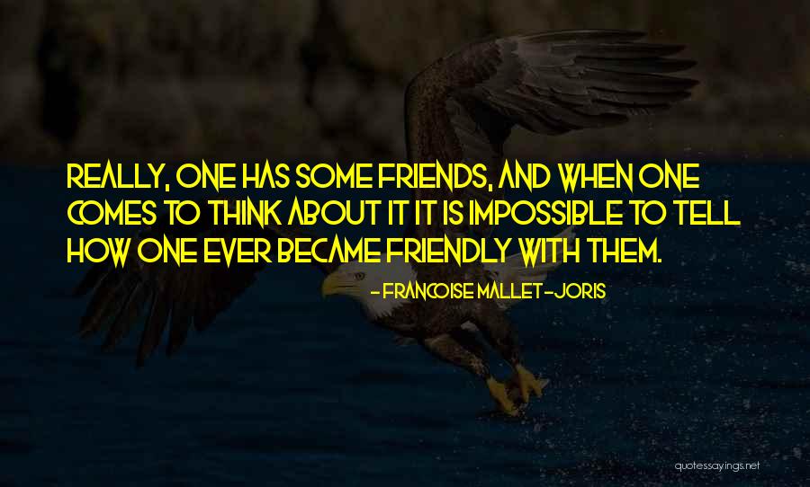 Francoise Mallet-Joris Quotes 1149516 Francoise Mallet-Joris Quotes 1149516