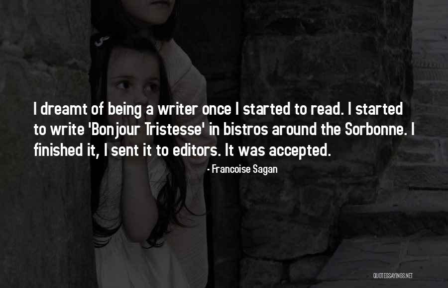 Francoise Sagan Bonjour Tristesse Quotes By Francoise Sagan