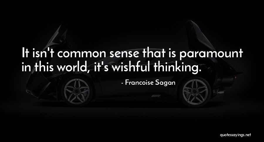 Francoise Sagan Quotes 1106900