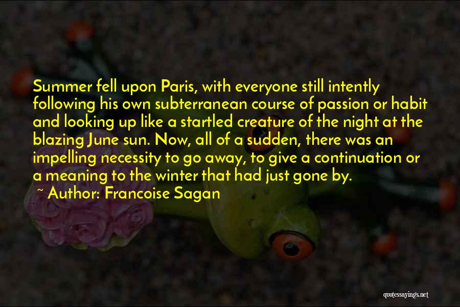 Francoise Sagan Quotes 175439