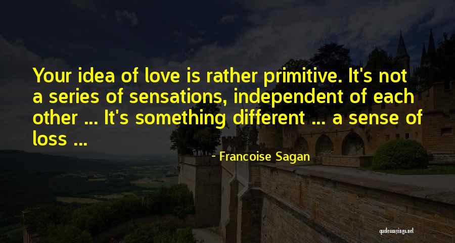 Francoise Sagan Quotes 1758653