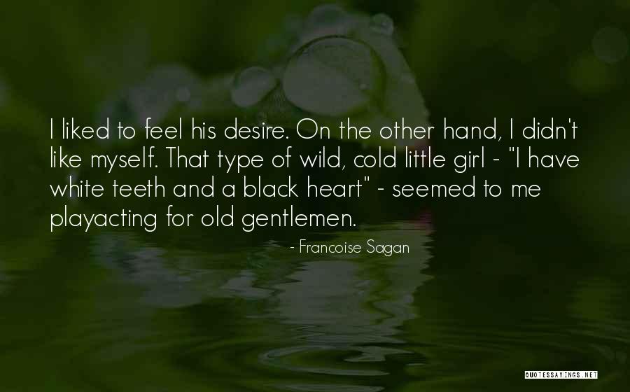 Francoise Sagan Quotes 1793460