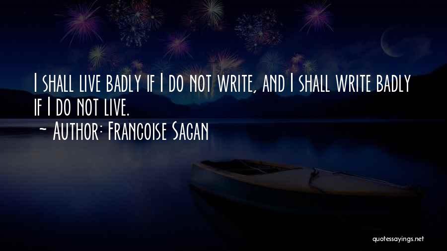 Francoise Sagan Quotes 2120050
