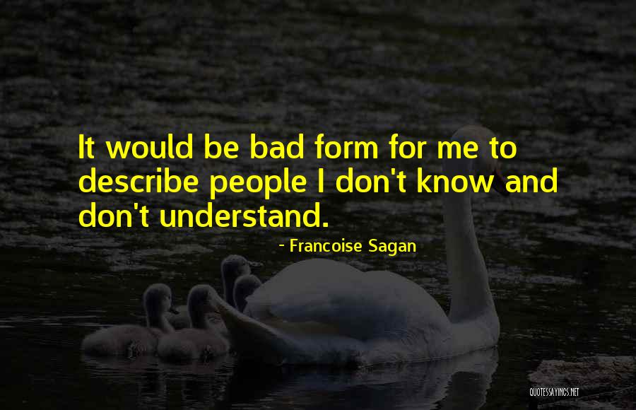 Francoise Sagan Quotes 2136257