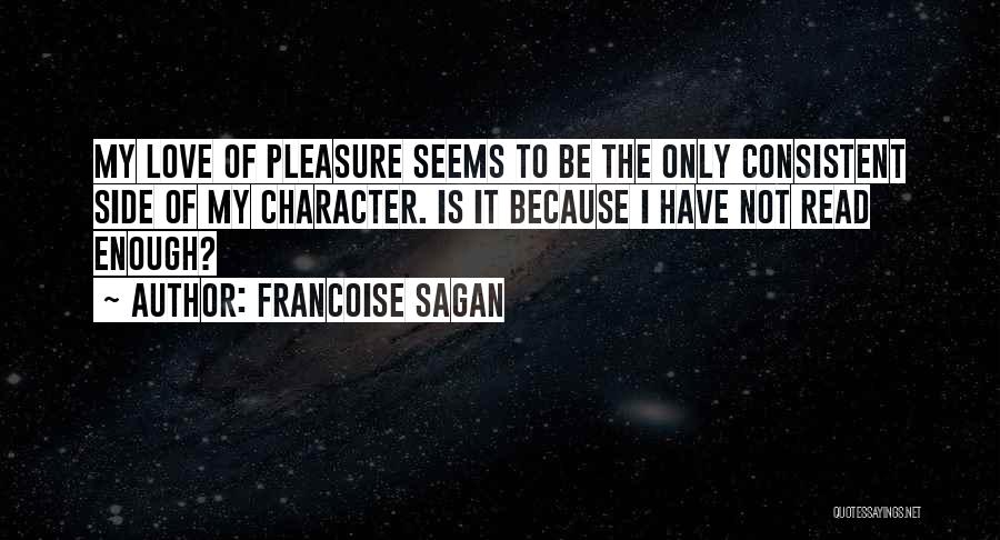 Francoise Sagan Quotes 2167004