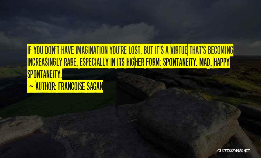 Francoise Sagan Quotes 323389