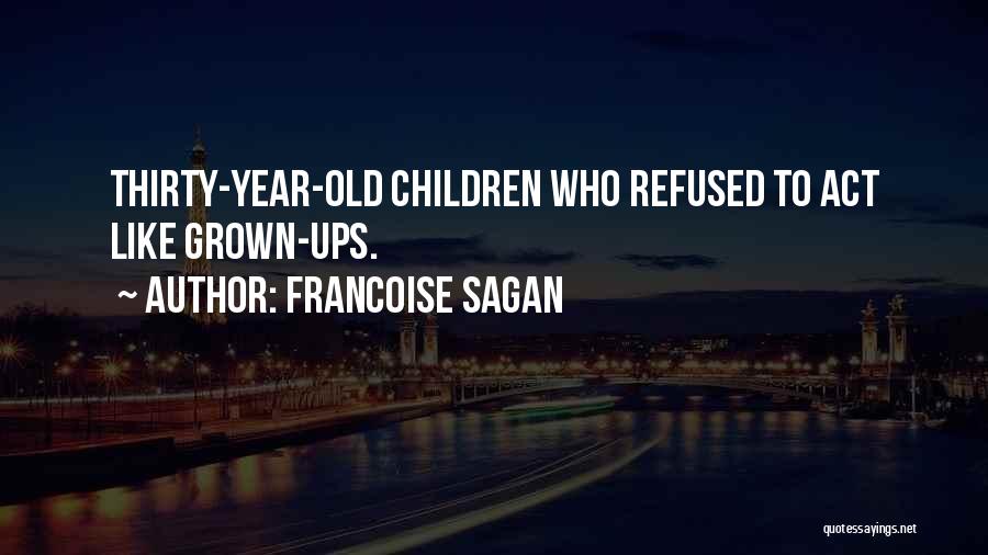 Francoise Sagan Quotes 519754