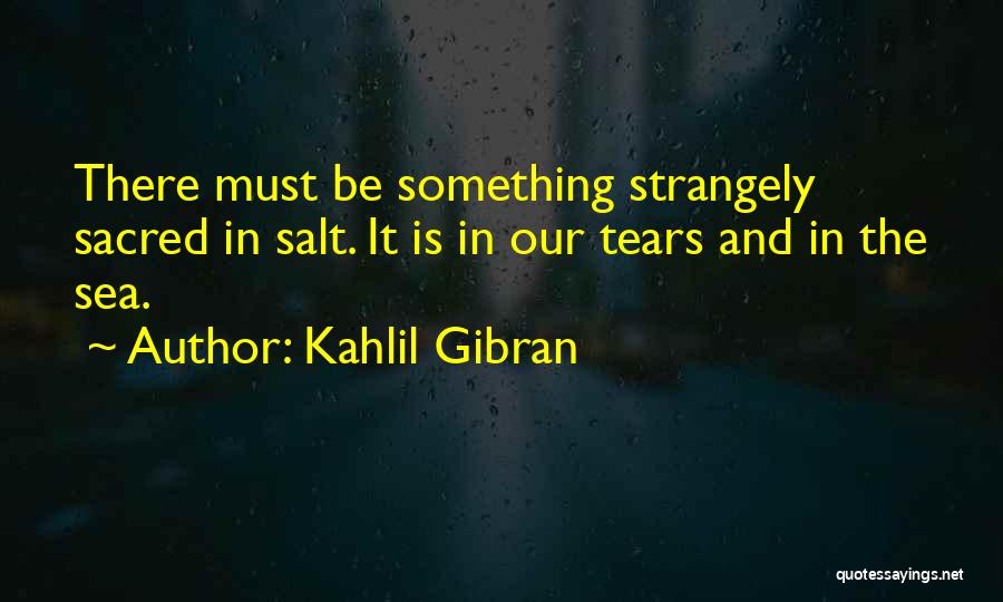 Francolini Panama Quotes By Kahlil Gibran