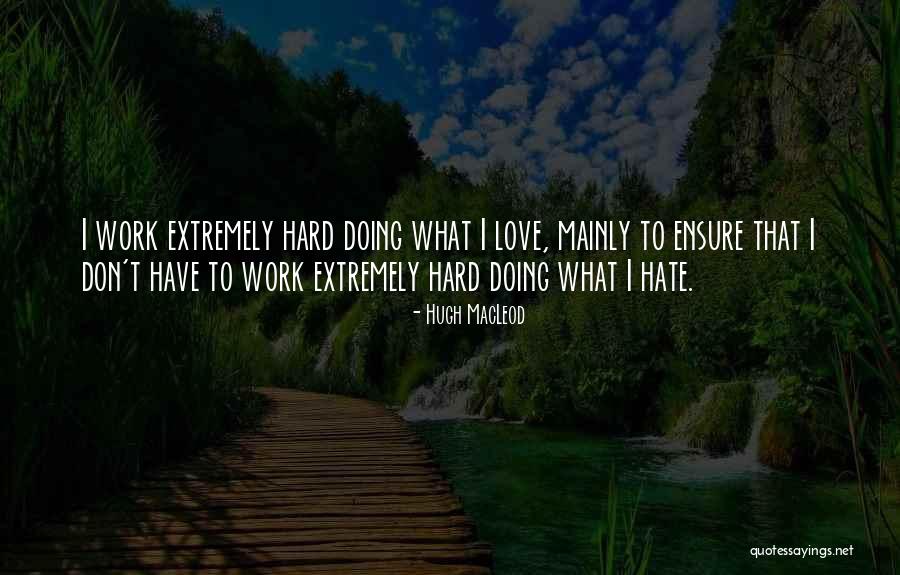 Francomano Francomano Quotes By Hugh MacLeod Francomano Francomano Quotes By Hugh MacLeod